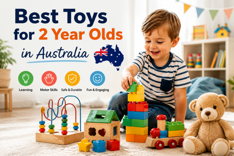 Best Toys for 2 Year Olds in Australia